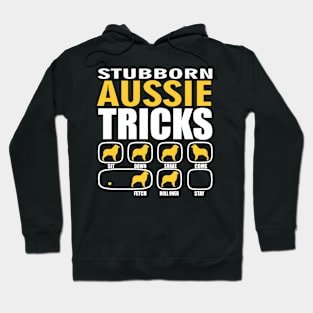 Stubborn Aussie Tricks Hoodie